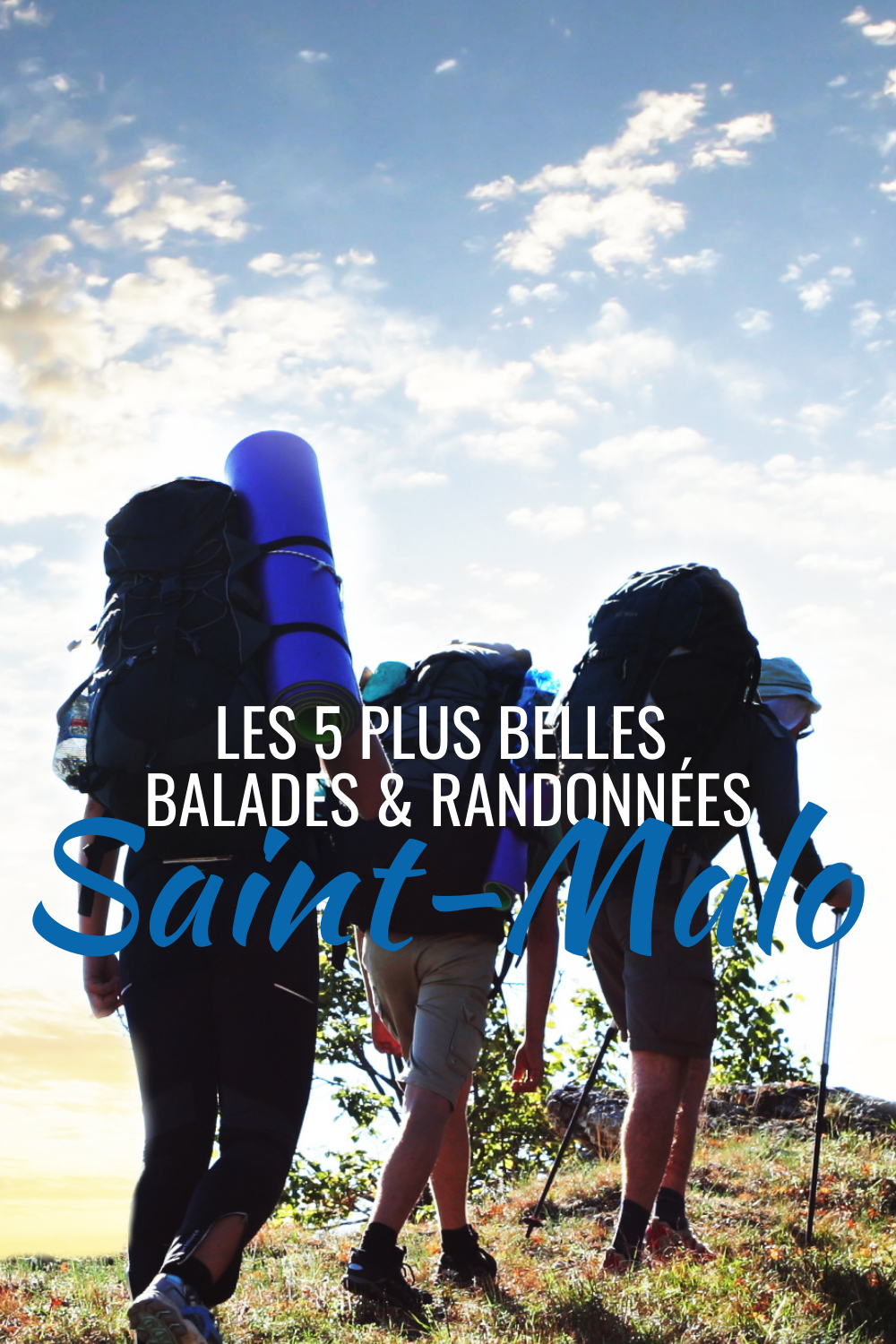 Les 5 plus belles balades et randonnées